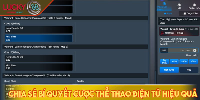 Thể Thao Điện Tử LUCKY88 - Kèo Cực Hot, Giải Đấu Liên Tục 4 Chia sẻ bí quyết cược thể thao điện tử hiệu quả